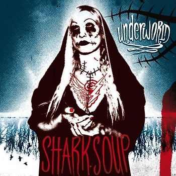 Shark Soup - Underworld