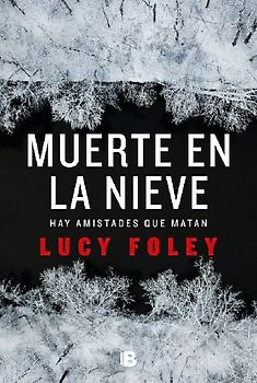 Muerte En La Nieve / The Hunting Party