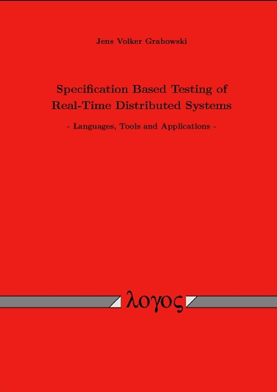 Specification Based Testing of Real-Time Distributed Systems