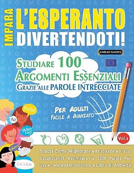 IMPARA L'ESPERANTO DIVERTENDOTI! - PER ADULTI