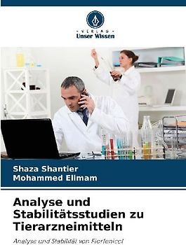 Analyse und Stabilitätsstudien zu Tierarzneimitteln
