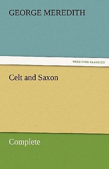 Celt and Saxon - Complete