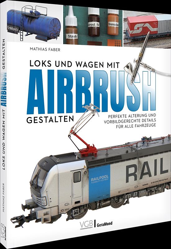 Loks und Wagen mit Airbrush gestalten