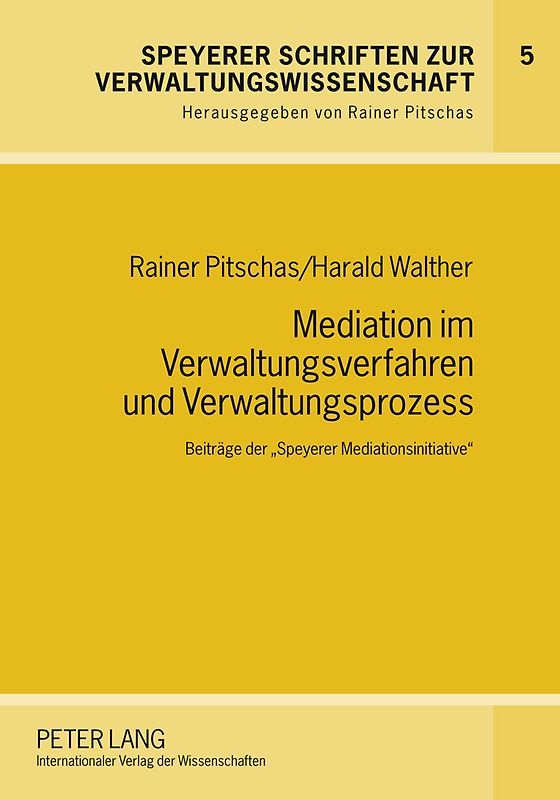 Mediation im Verwaltungsverfahren und Verwaltungsprozess