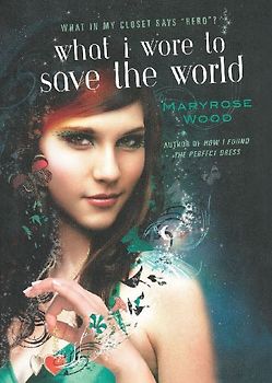 What I Wore to Save the World