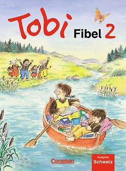 Tobi - Schweiz - Neubearbeitung / Fibel 2
