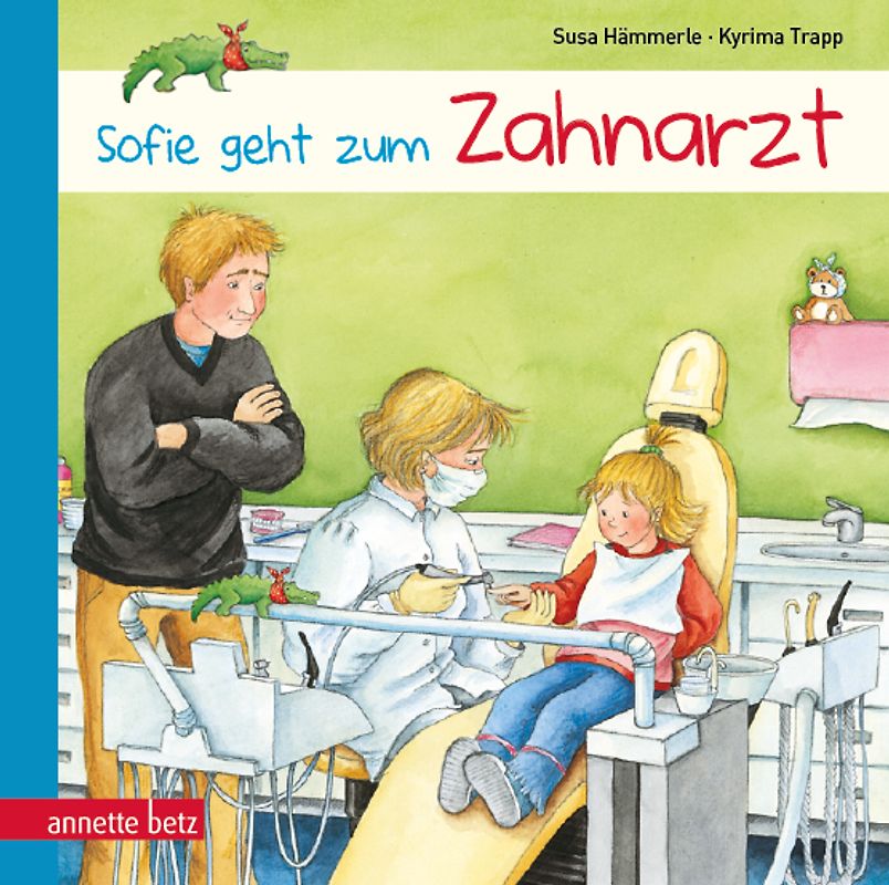 Sofie geht zum Zahnarzt