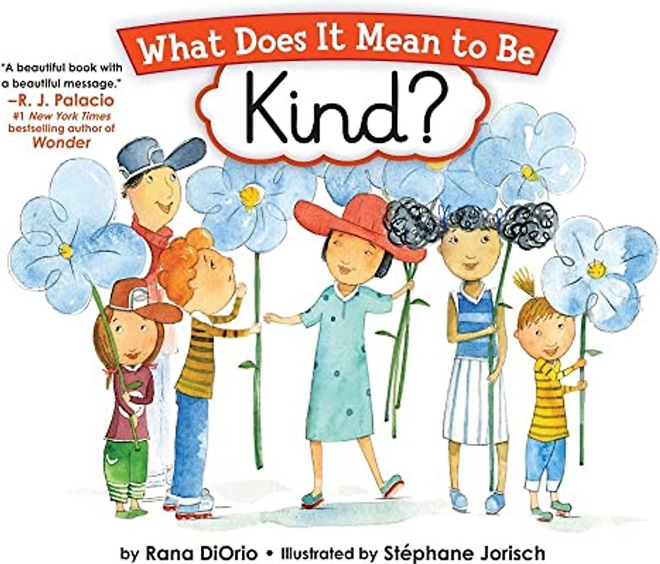 What Does It Mean to Be Kind?