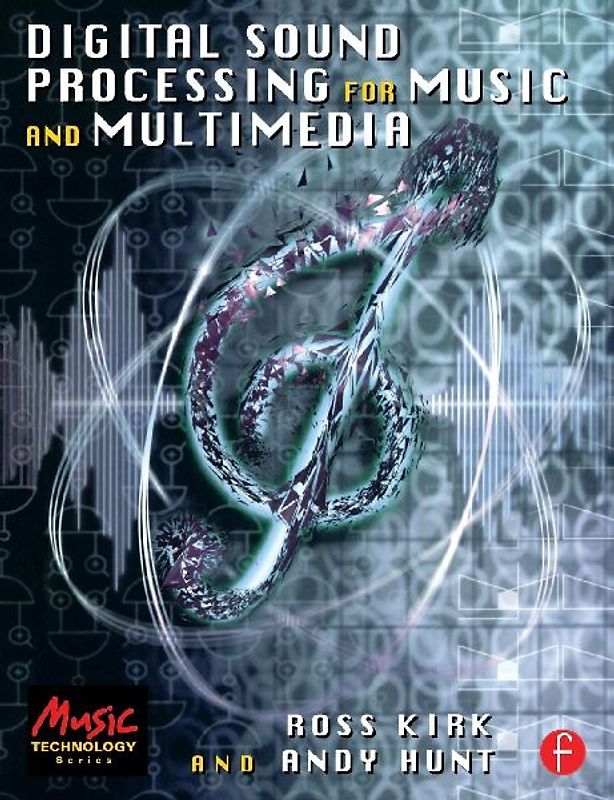 Digital Sound Processing for Music and Multimedia