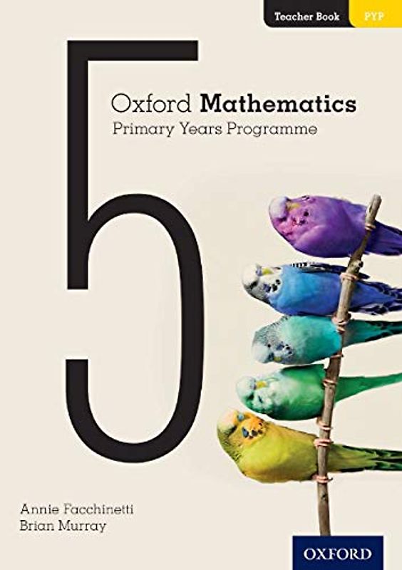 Oxford Mathematics Primary Years Programme Level 5