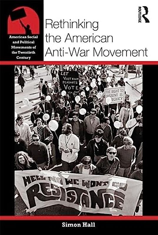 Rethinking the American Anti-War Movement