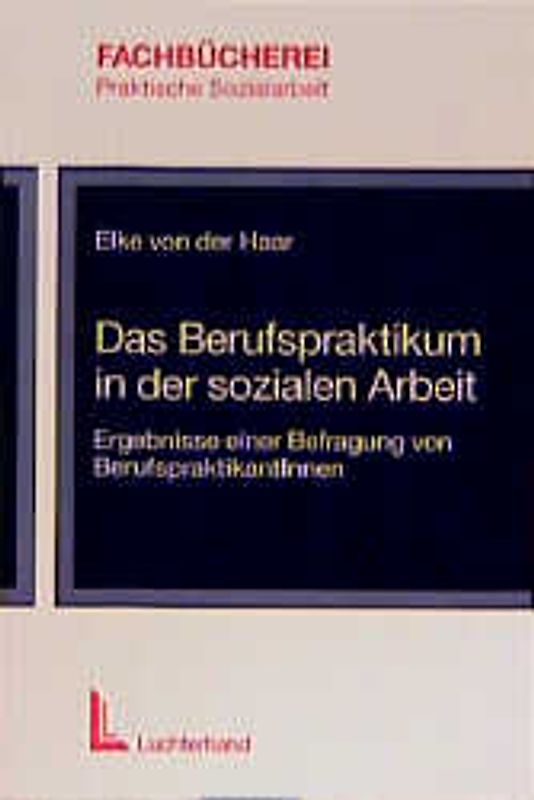 Das Berufspraktikum in der sozialen Arbeit