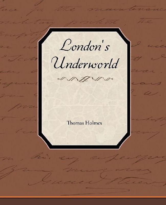 London's Underworld