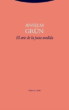 El arte de la justa medida