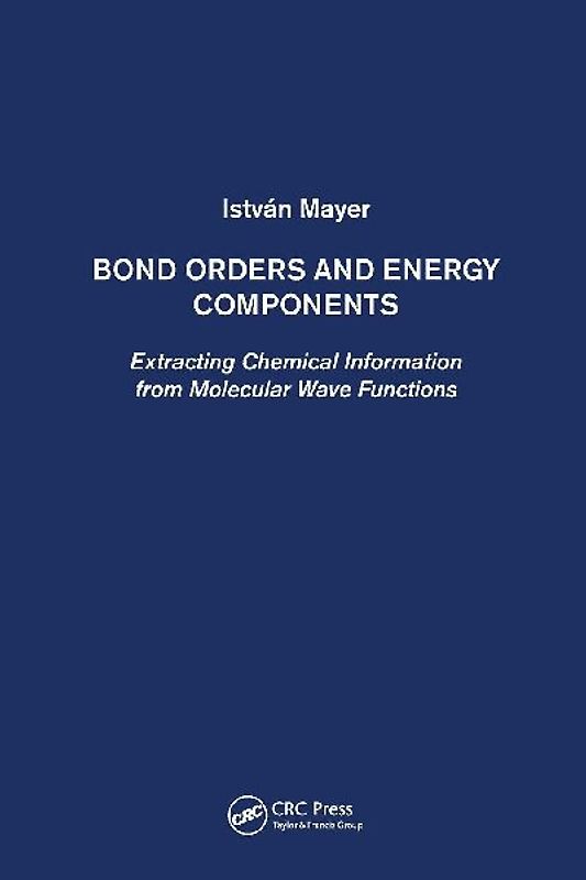 Bond Orders and Energy Components
