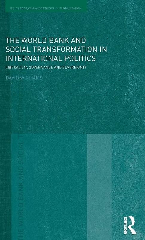 The World Bank and Social Transformation in International Politics
