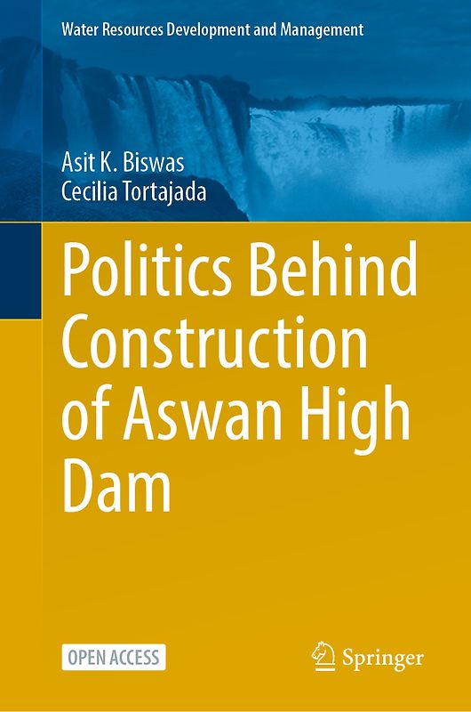 Politics Behind Construction of Aswan High Dam