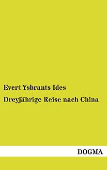 Dreyjährige Reise nach China