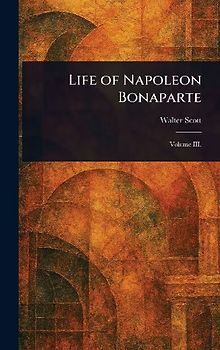 Life of Napoleon Bonaparte