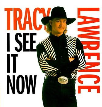 Tracy Lawrence - I See It Now
