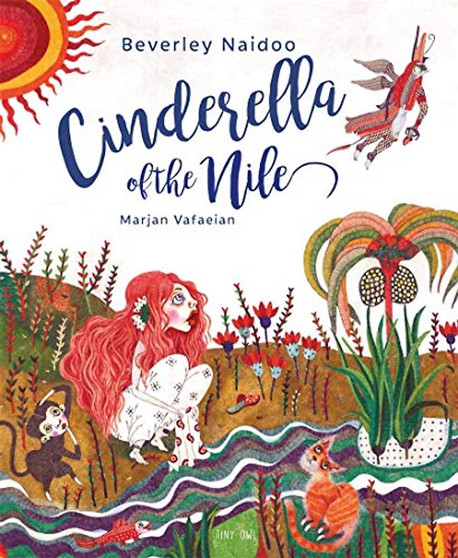 Naidoo, B: Cinderella of the Nile (One Story, Many Voices)