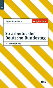 So arbeitet der Deutsche Bundestag