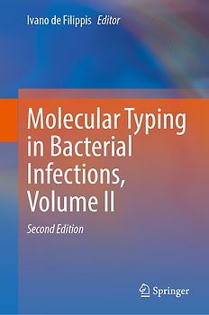 Molecular Typing in Bacterial Infections, Volume II