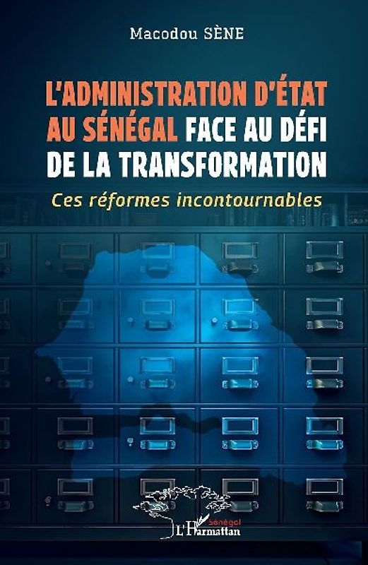 L'administration d'État au Sénégal face au défi de la transformation
