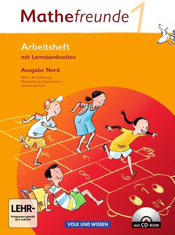 Mathefreunde - Ausgabe Nord 2010 (Berlin, Brandenburg, Mecklenburg-Vorpommern, Sachsen-Anhalt) - 1. Schuljahr