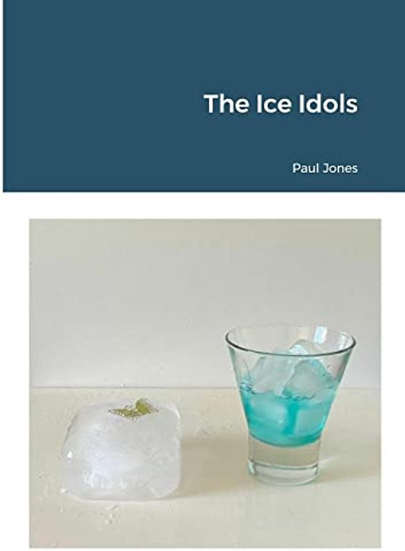 The Ice Idols