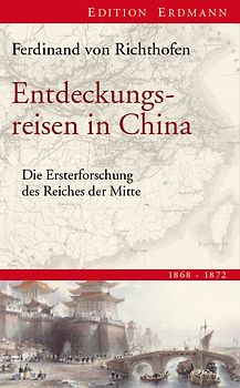 Entdeckungsreisen in China