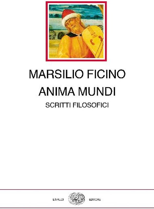 Anima mundi. Scritti filosofici