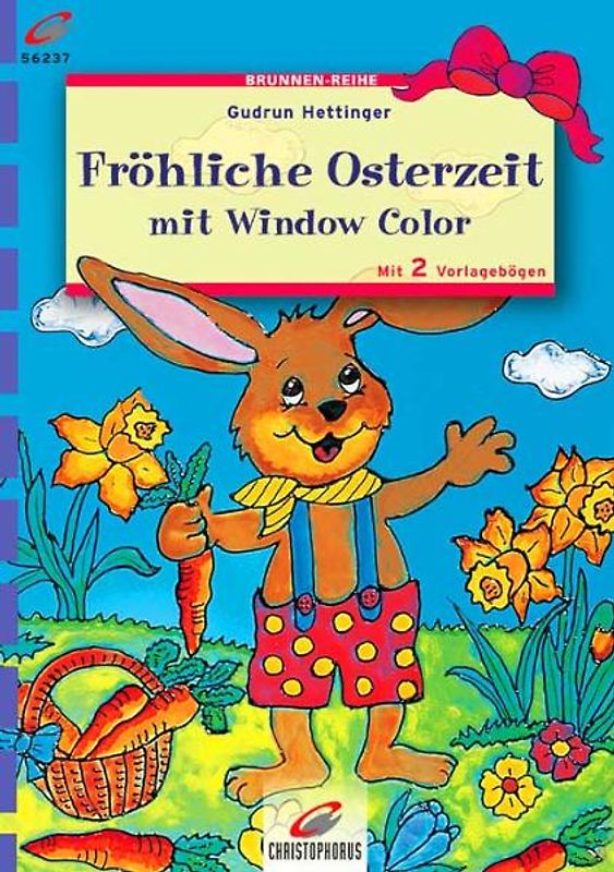Fröhliche Osterzeit mit Window Color. Mit zwei Vorlagebögen