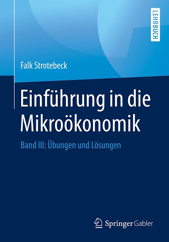 Einführung in die Mikroökonomik