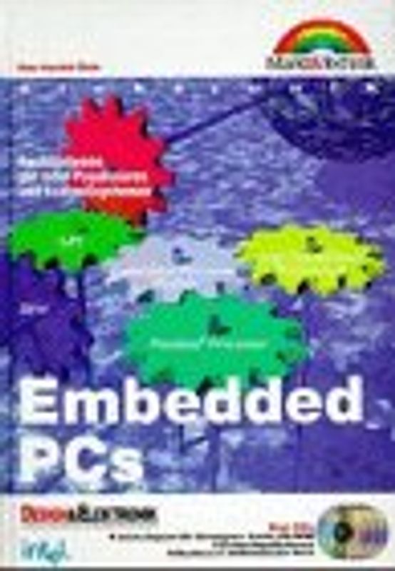 Embedded PCs. Applikationen mit Intel Prozessoren und Echtzeitsystemen