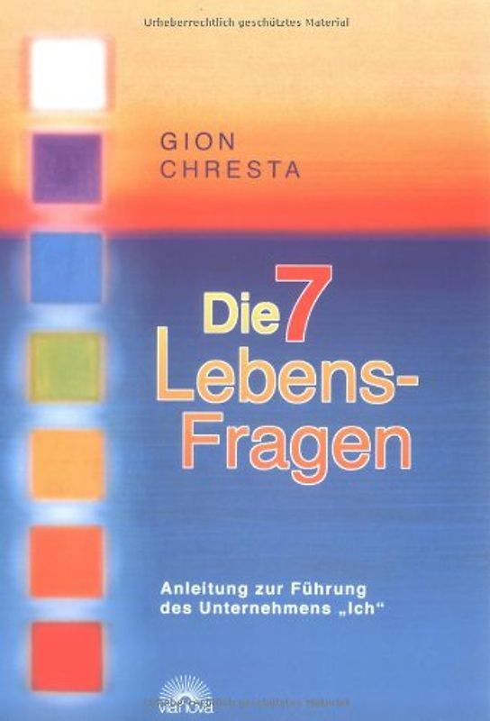 Die 7 Lebens-Fragen