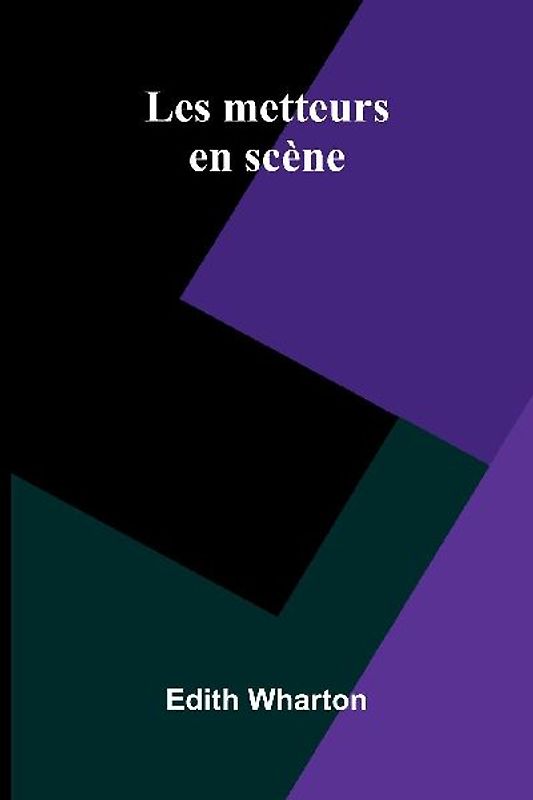 Les Metteurs En Sc ne