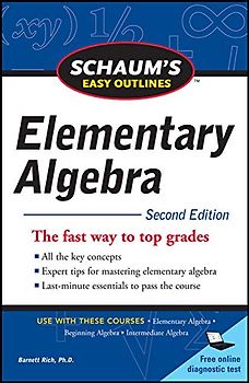Schaum's Easy Outline of Elementary Algebra, Second Edition (Schaum's Easy Outlines)