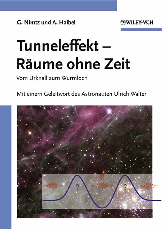 Tunneleffekt - Räume ohne Zeit