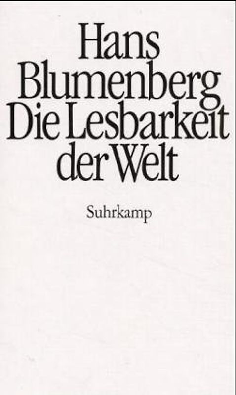 Die Lesbarkeit der Welt