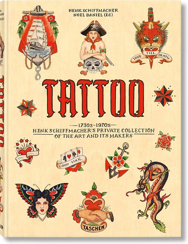 TATTOO. 1730s-1970s. Henk Schiffmacher’s Private Collection