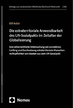 Die extraterritoriale Anwendbarkeit des UN-Sozialpakts im Zeitalter der Globalisierung