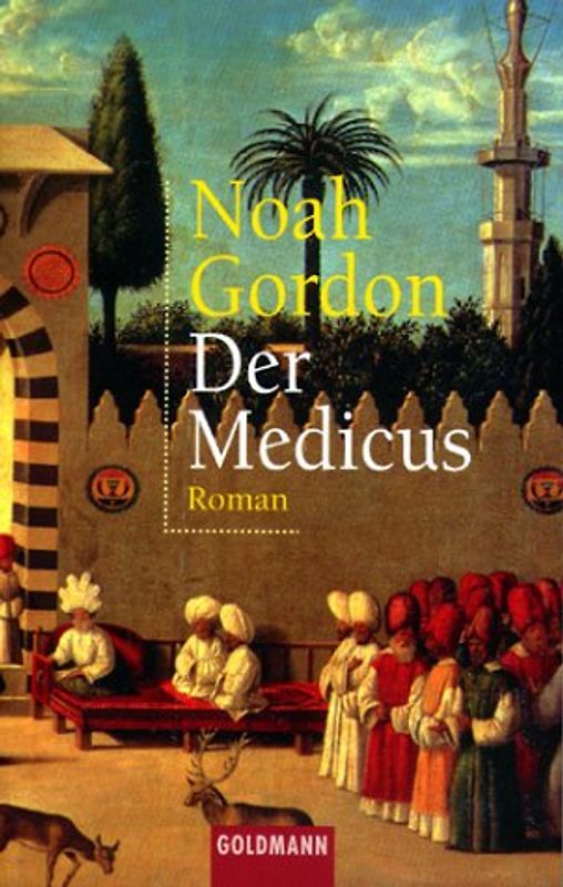 Der Medicus. Sonderausgabe. - Noah Gordon