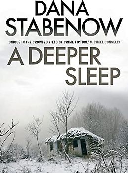 A Deeper Sleep (A Kate Shugak Investigation, Band 15)
