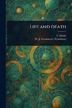 Life and Death