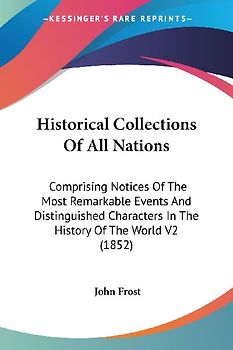 Historical Collections Of All Nations