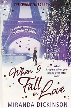 When I Fall In Love - Miranda Dickinson