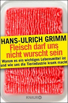 Fleisch darf uns nicht wurscht sein