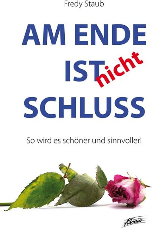 Am Ende ist nicht Schluss