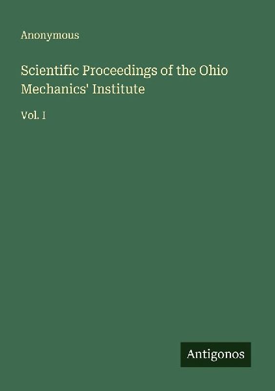 Scientific Proceedings of the Ohio Mechanics' Institute
